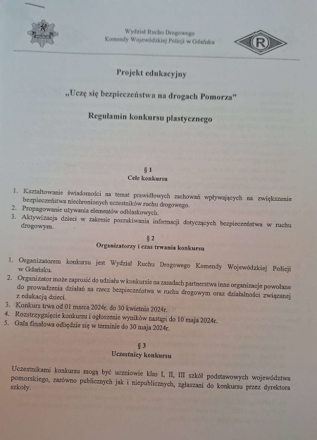 PROJEKT EDUKACYJNY UCZĘ SIĘ BEZPIECZEŃSTWA NA DROGACH POMORZA KONKURS PLASTYCZNY DLA UCZNIÓW KL.1-3